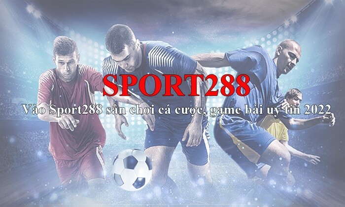 Link đăng nhập nhà cái Sport288